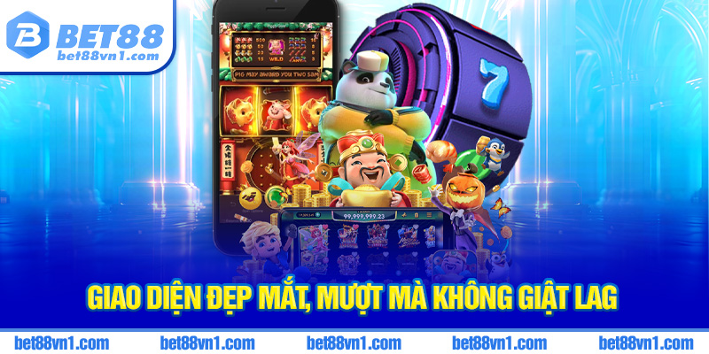 Giao diện cực mượt khi trải nghiệm cược xổ số BET88
